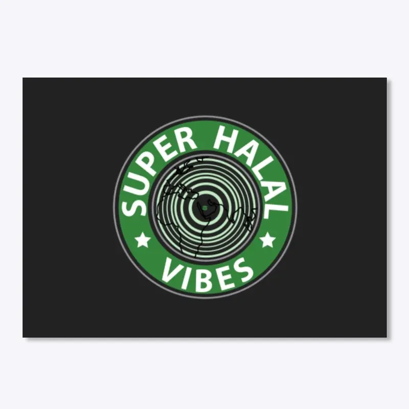 Super Halal Vibes